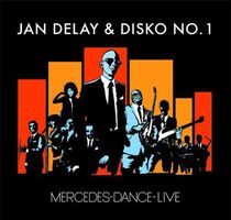 Jan Delay & Disko No. 1 ‎– Mercedes-Dance-Live