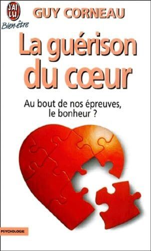 Bücher: La guerison du coeur – Gebraucht aus Neuchâtel von Dualseele