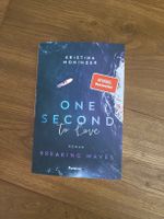 "One Second to Love" Kristina Moninger