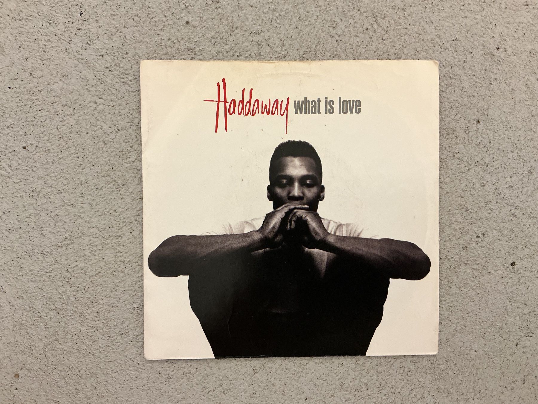 Schallplatten: Haddaway Single - What Is Love – Gebraucht aus Winterthur von Tumko_7_Vinyl