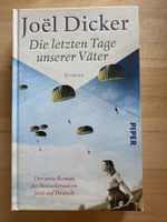 Die letzten Tage unserer Väter - Joël Dicker
