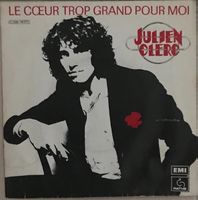 JULIEN CLERC - LE CŒUR TROP GRAND POUR MOI