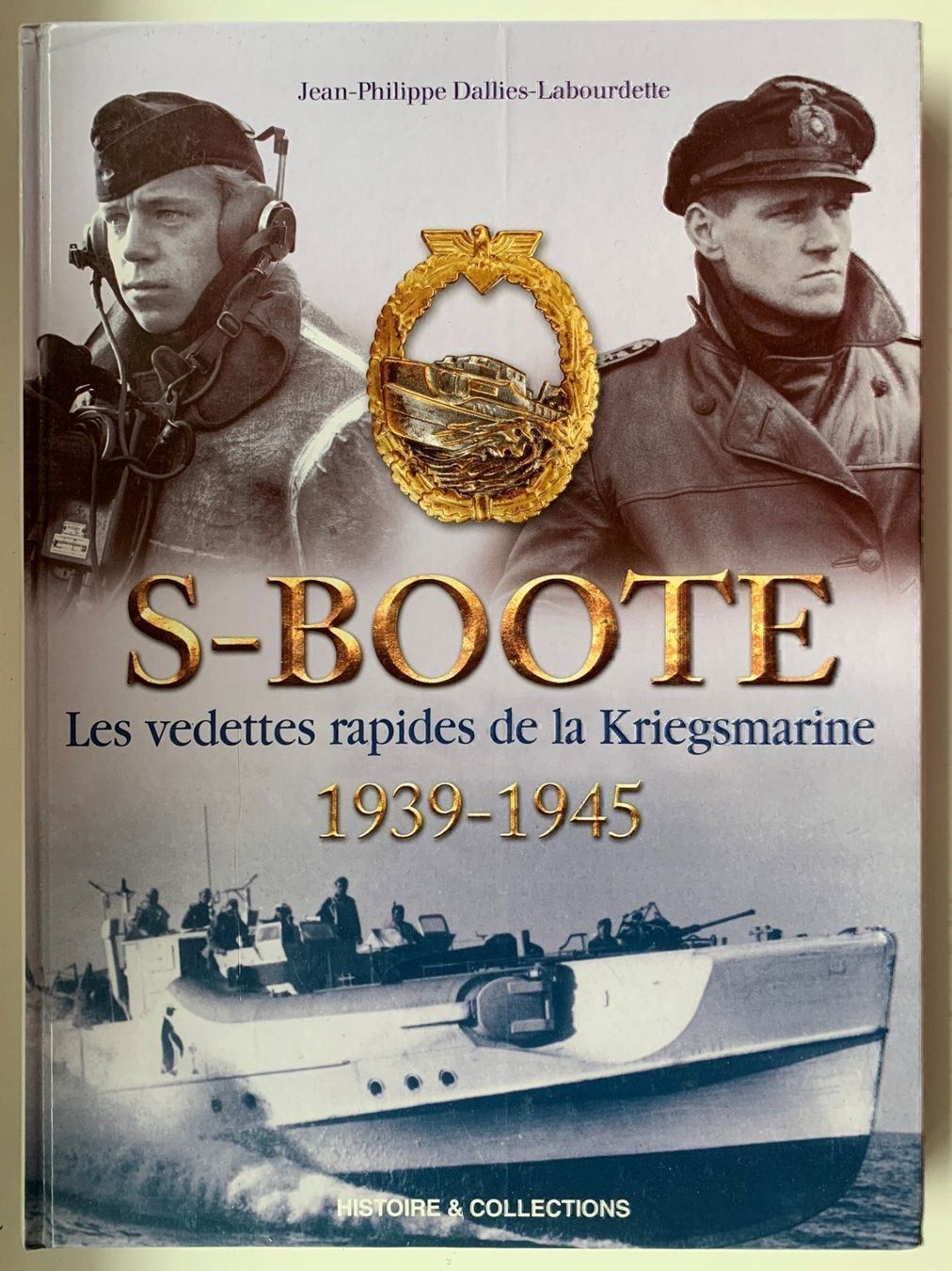 Bücher: S-Boote 1939-1945 – Gebraucht aus Volketswil von zwitsch33