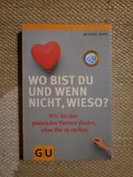 Partner finden - ohne ihn zu suchen - Ratgeber