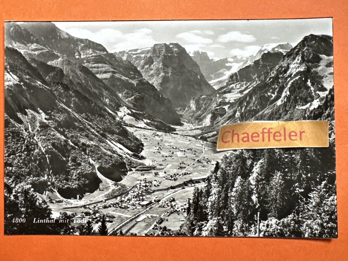 Cartoline postali: 4800 Linthal mit Tödi – Usato da Zürich venduto da Chaeffeler