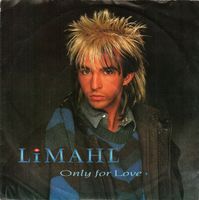Limahl: Only For Love 7"
