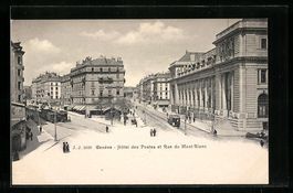 Genève, Hotel des Postes et Rue du Mt-B