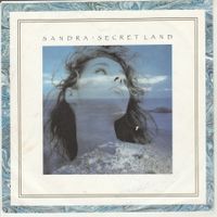 Sandra - Secret Land (by Michael Cretu) 7" Vinyl 1988