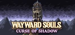 Wayward Souls - Steam Key