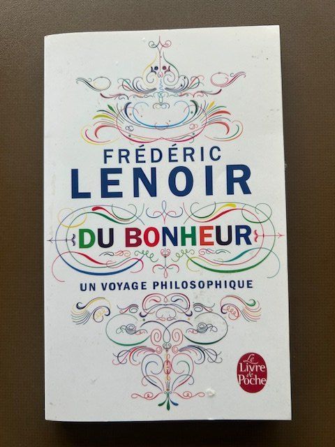 Libri: Frédéric Lenoir - Du bonheur – Usato da Chambésy venduto da Luna1292