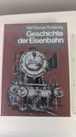Geschichte der Eisenbahn – Ralf Roman Rossberg 1977