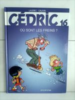 BD Cédric -16- Où sont les freins ? / Laudec – Cauvin / Dupu