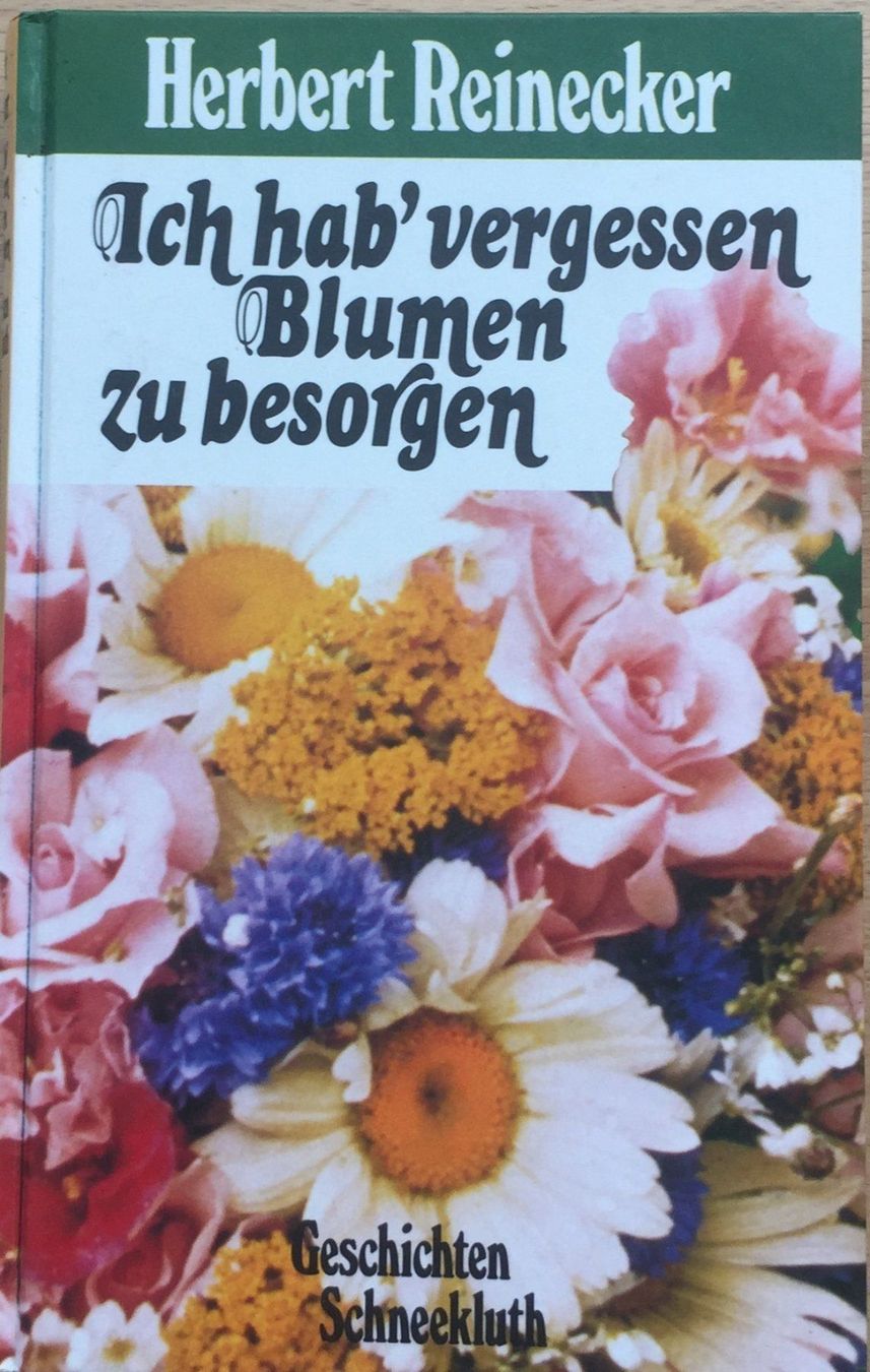 Libri: Buch - Ich hab vergessen Blumen ... – Usato da Leimbach TG venduto da manu-tg