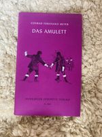 C.F. Meyer - Das Amulett