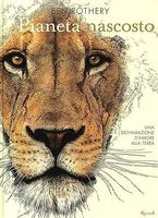 libro "Pianeta nascoto" di Ben Rothery