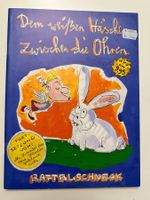 DEM WEISSEN HÄSCHEN ZWISCHEN DIE OHREN - RATTELSCHNECK