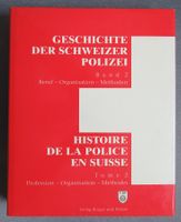 Geschichte der Schweizer Polizei - Band 2