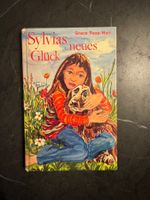 Sylvias neues Glück von Grace Rasp-Nuri