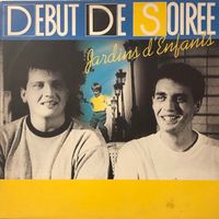Debut De Soiree – Jardins d’enfants (LP)