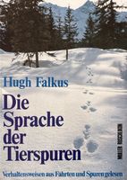 Falkus Hugh, Die Sprache der Tierspuren