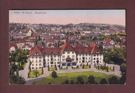 ST. GALLEN - Bürgerheim - 1918
