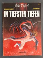 IN TIEFSTEN TIEFEN John Difool Band 3 Jodorowsky Moebius
