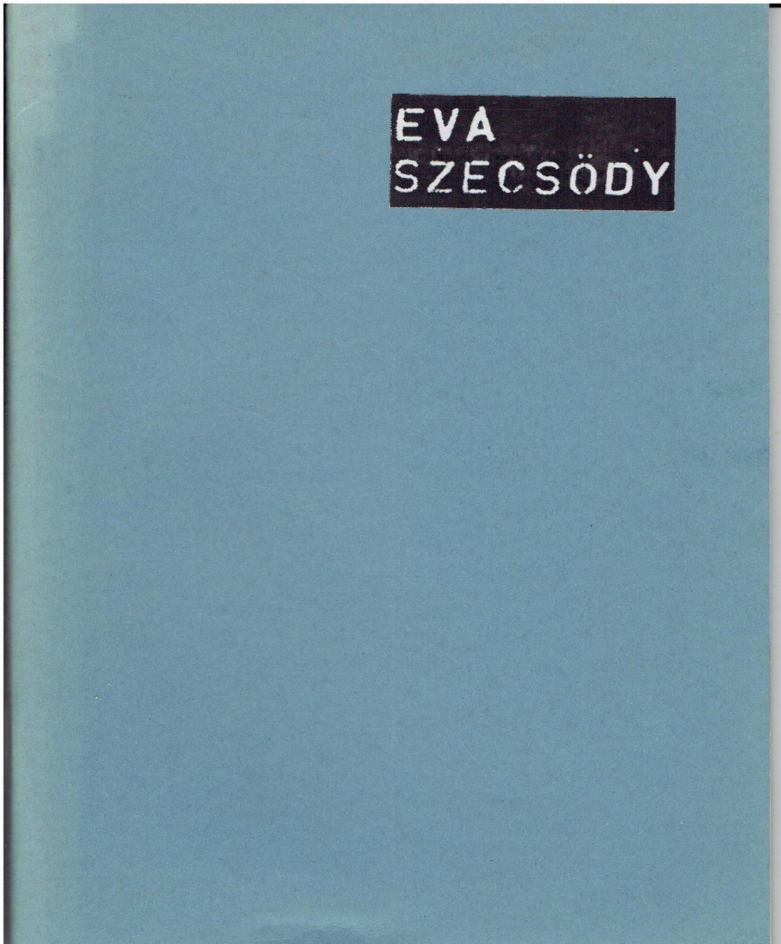 Libri: EVA SZECSÖDY – Usato da Flims - Dorf venduto da Stagediver