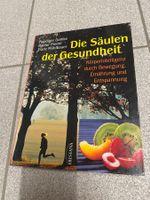 Die Säulen der Gesundheit. Körperintelligenz durch Bewegung