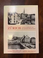 Buch: Zürich Gestern und heute aus dem gleichen Blickwinkel