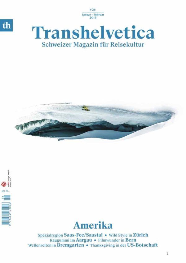 Zeitschriften & Magazine: Transhelvetica #26 Amerika – Gebraucht aus Küttigen von Jupiterfred