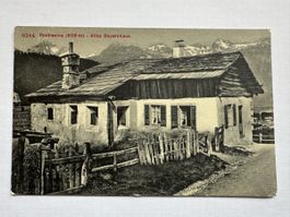 Postkarte 1910 - Pontresina altes Bauernhaus gut erhalten