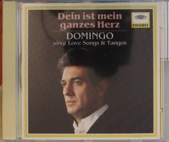 Plácido Domingo – Dein Ist Mein Ganzes Herz
