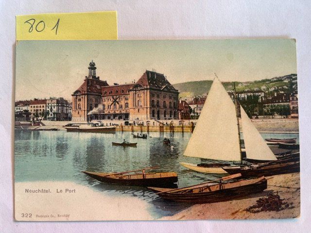 Cartoline postali: alte Ansichtskarte Neuchatel Le Port, 1907 – Usato da Niederwil AG venduto da dahu75