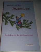Wenn es in der Welt dezembert (Weihnachtsgedichte)   ©'2006