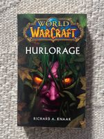 Livre "World of Warcraft : Hurlorage"