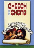 Cheech & Chong - Jetzt raucht überhaupt nichts mehr