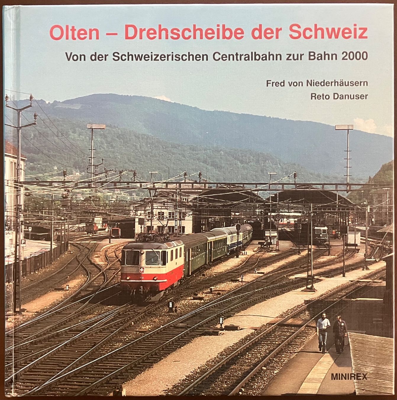 Livres: Olten - Drehscheibe der Schweiz - SBB Eisenbahn – D'occasion à Menziken par timbuktu1001