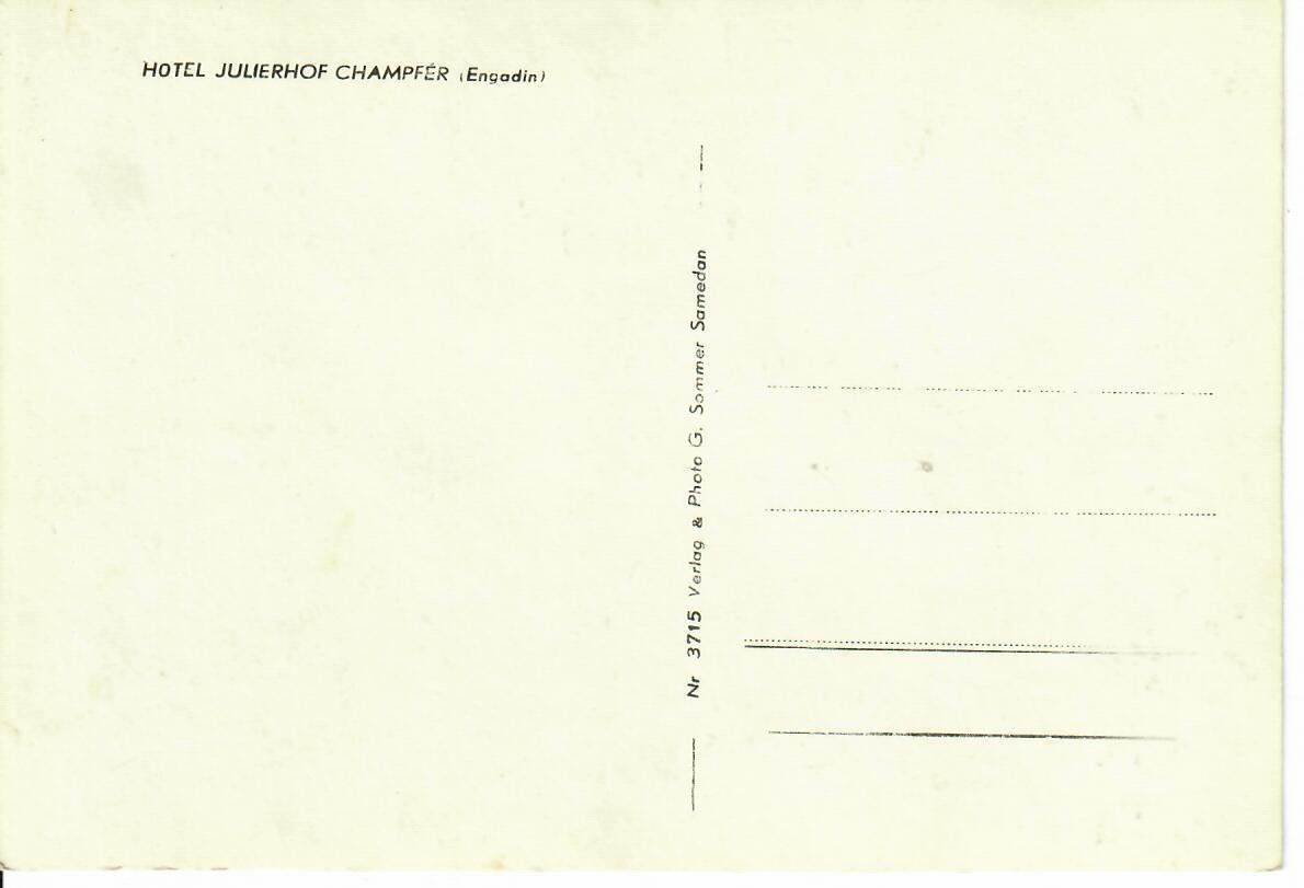 Cartoline postali: Hotel Julierhof - Champfér – Usato da Hochdorf venduto da Ziegel-16 1