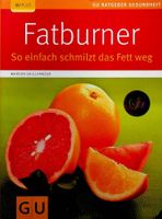 Marion Grillparzer Fatburner So einfach schmilzt das Fett