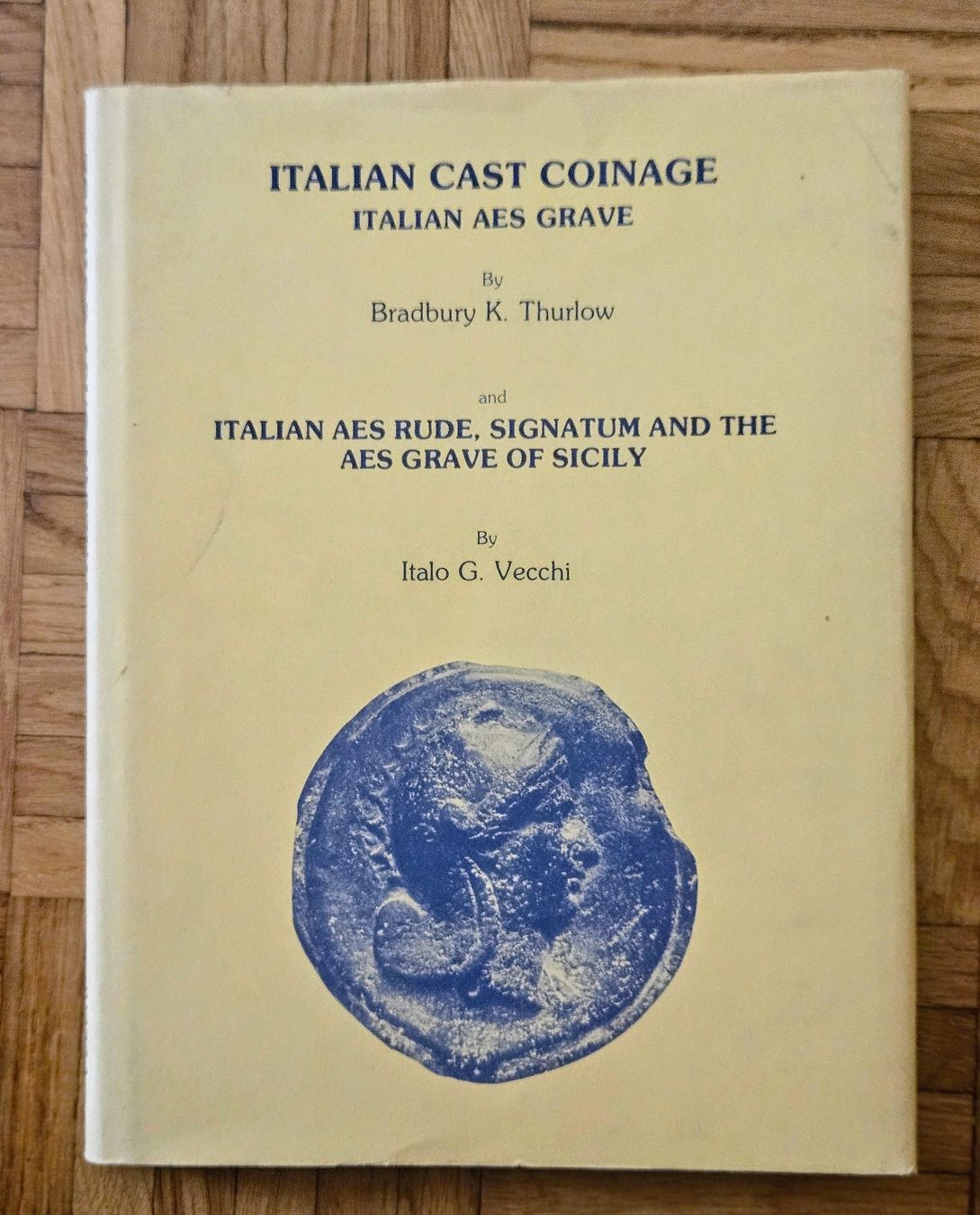 Libri: L'AES GRAVE, x 4 – Usato da Lugano venduto da Numisartes 2