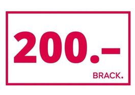 200.- BRACK-Gutschein ab 1.-