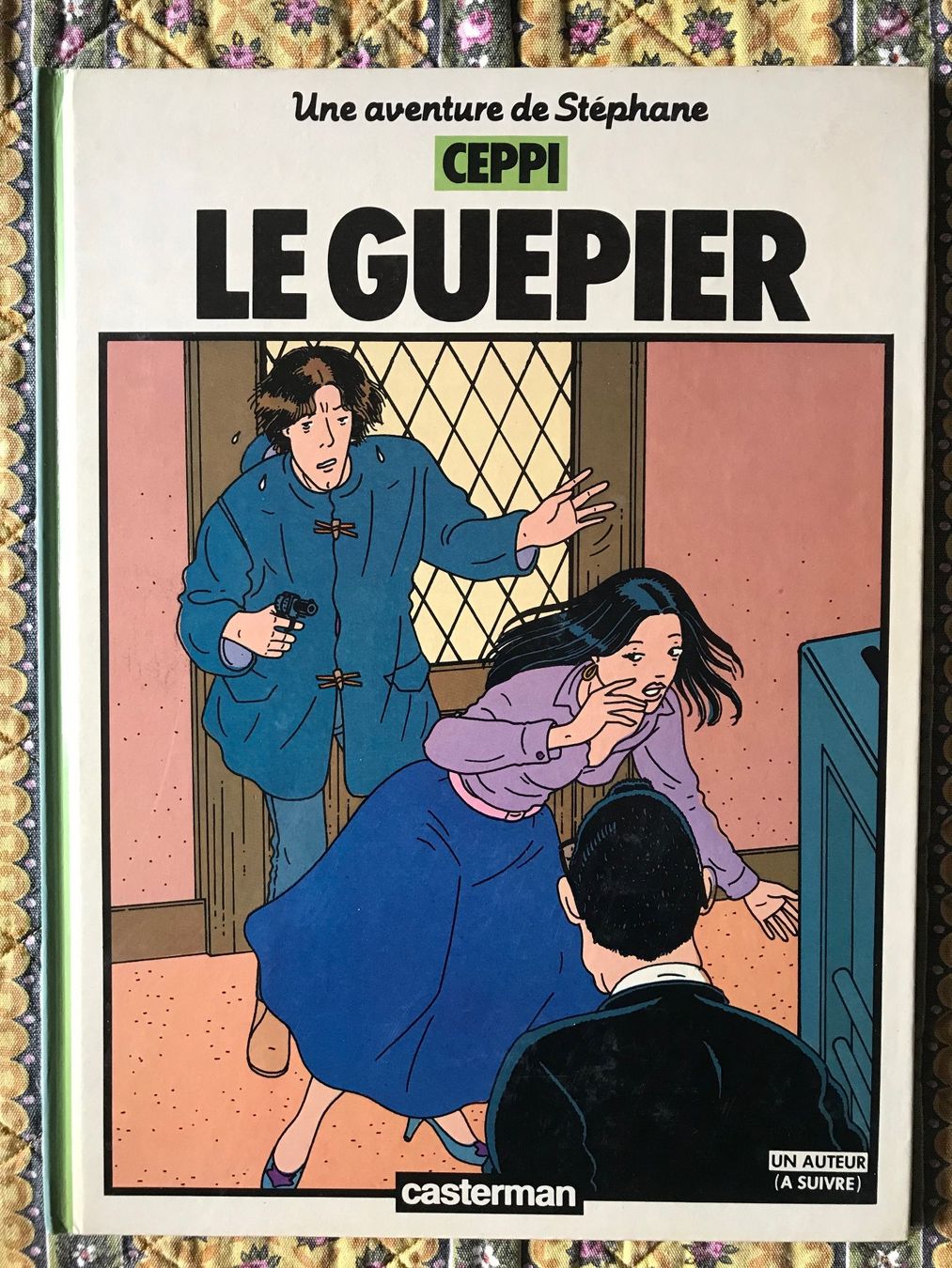 Fumetti: UNE AVENTURE DE STEPHANE - CEPPI - LE GUEPIER – Usato da Commugny venduto da MCapital