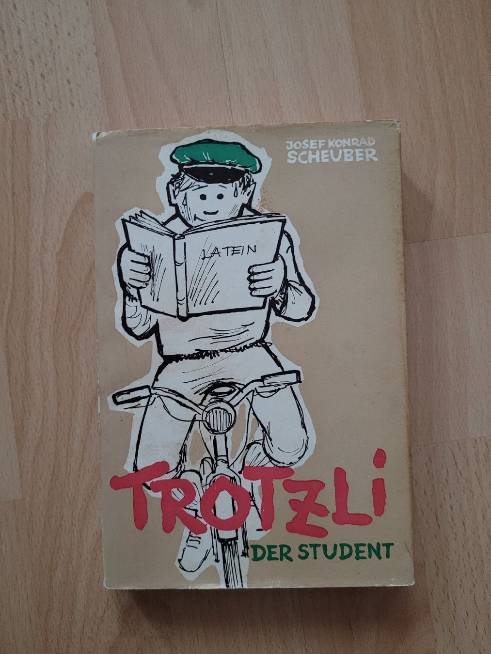 Libri: Trotzli der Student - Josef Konrad Scheuber – Usato da Perlen venduto da Safari_23