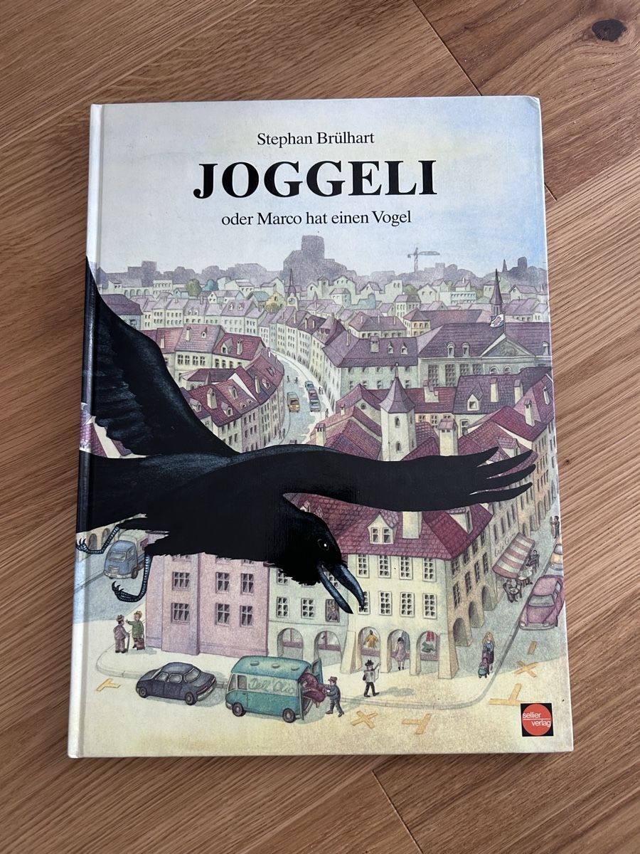 Bücher: "Joggeli oder Marco hat einen Vogel" - Bilderbuch – Gebraucht aus Strengelbach von aline.e.f.