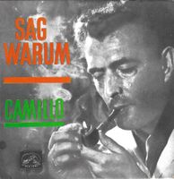 Camillo EP -  Sag Warum