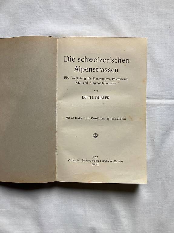 Libri: Die Schweizerischen Alpenstrassen Gubler – Usato da Chernex venduto da Nouveaunom 1