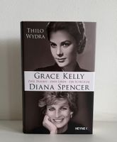 Thilo Wydra - "Grace Kelly & Diana Spencer" / Biografie