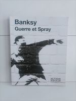 Bansky - Guerre et Spray / Emilie Martin / Gallimard 2010