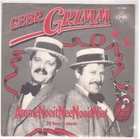Gebr. Grimm  --  Amme Noit  ...   Single7