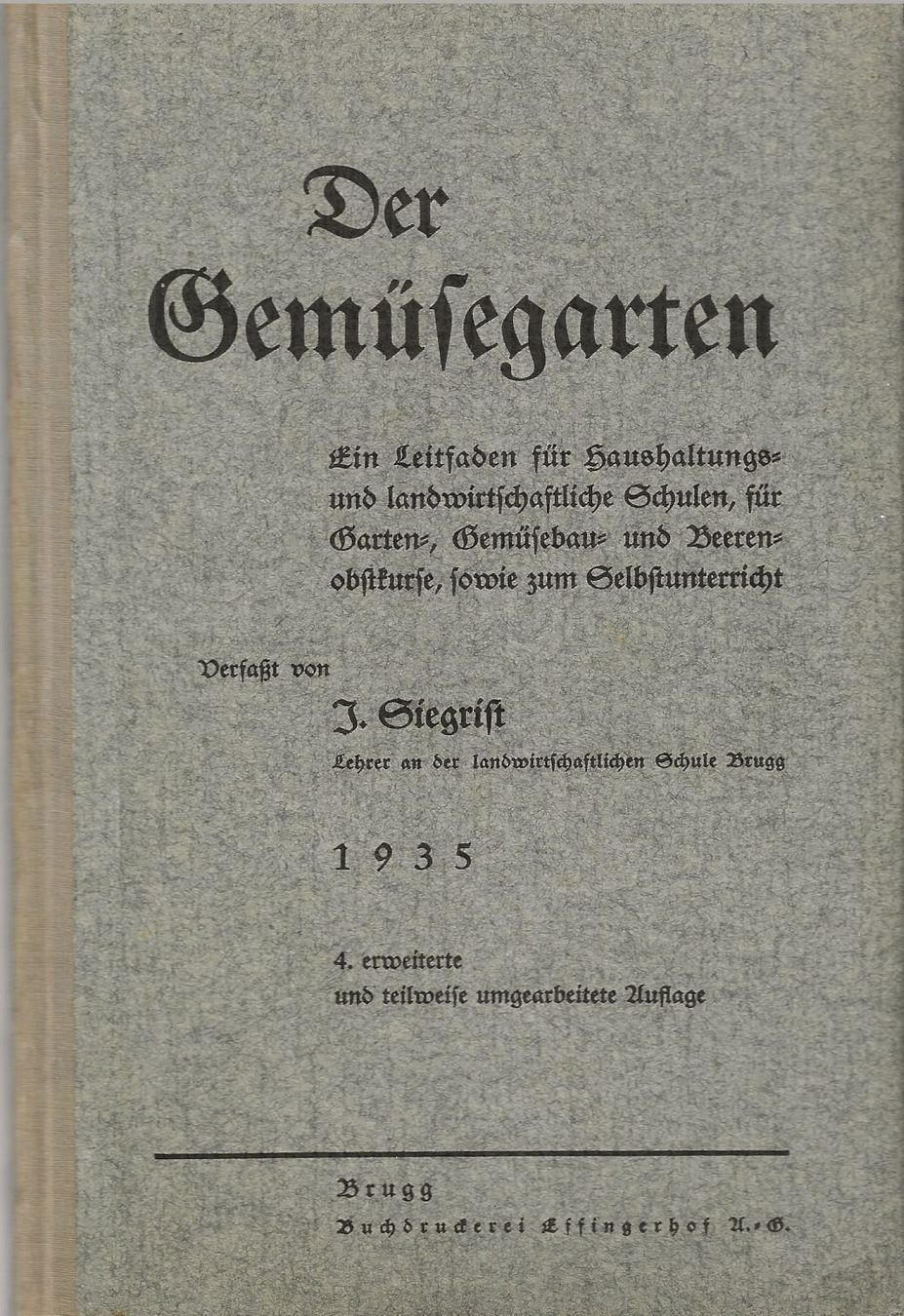 Libri: Der Gemüsegarten 1935 – Usato da Bern venduto da Grindelwaldaus